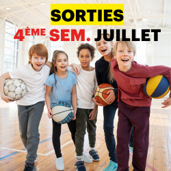 Sortie 4ème sem. juillet