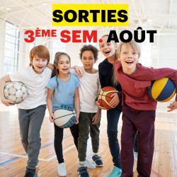 Sortie 3ème sem. août