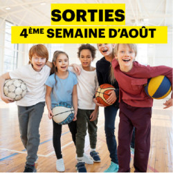 Sortie 4ème sem. août